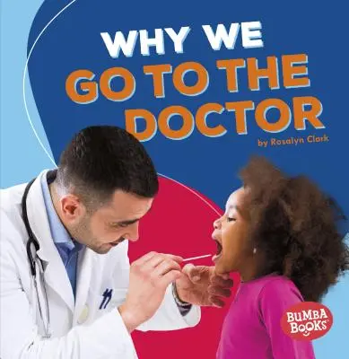 Proč chodíme k lékaři - Why We Go to the Doctor