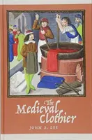 Středověký oděvník - The Medieval Clothier