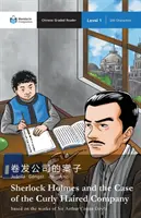 Sherlock Holmes a případ kudrnaté roty: Mandarin Companion Graded Readers Level 1 - Sherlock Holmes and the Case of the Curly Haired Company: Mandarin Companion Graded Readers Level 1