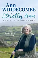 Přísně vzato Ann - Autobiografie - Strictly Ann - The Autobiography