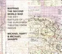 Mapování druhé světové války: Klíčové bitvy evropského divadla z nadhledu - Mapping the Second World War: The Key Battles of the European Theatre from Above