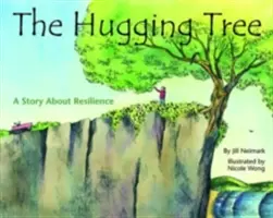 Objímající strom: Příběh o odolnosti - The Hugging Tree: A Story about Resilience