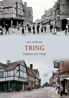 Tring v čase - Tring Through Time