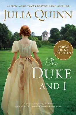 Vévoda a já: Bridgerton - The Duke and I: Bridgerton