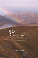 50 klasických tras po skotských horách - 50 Classic Routes on Scottish Mountains