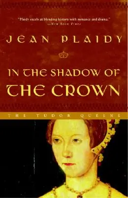 Ve stínu koruny - In the Shadow of the Crown