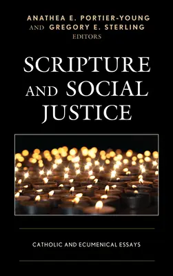 Písmo a sociální spravedlnost: Katolické a ekumenické eseje - Scripture and Social Justice: Catholic and Ecumenical Essays