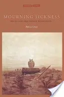 Truchlící nemoc: Hegel a Francouzská revoluce - Mourning Sickness: Hegel and the French Revolution