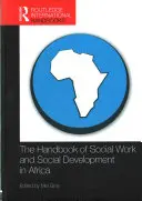 Příručka sociální práce a sociálního rozvoje v Africe - The Handbook of Social Work and Social Development in Africa