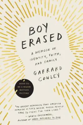 Vymazaný chlapec: Memoáry o identitě, víře a rodině - Boy Erased: A Memoir of Identity, Faith, and Family