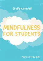 Mindfulness pro studenty - Mindfulness for Students
