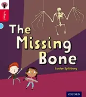 Oxford Reading Tree inFact: Oxford Level 4: The Missing Bone (Chybějící kost) - Oxford Reading Tree inFact: Oxford Level 4: The Missing Bone