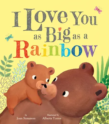 Miluji tě jako duhu - I Love You as Big as a Rainbow