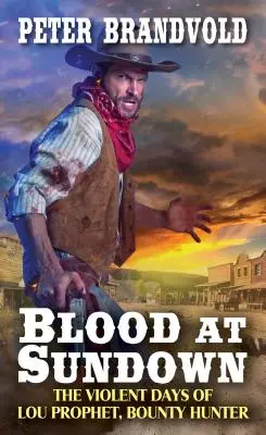 Krev při západu slunce - Blood at Sundown