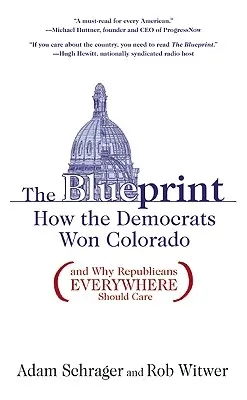 The Blueprint: Jak demokraté vyhráli v Coloradu (a proč by to mělo zajímat všechny republikány) - The Blueprint: How the Democrats Won Colorado (and Why Republicans Everywhere Should Care)