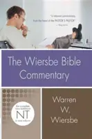Wiersbeho biblický komentář: Nový zákon: Bible Wissbee: Nová smlouva: Kompletní Nový zákon v jednom svazku - The Wiersbe Bible Commentary: New Testament: The Complete New Testament in One Volume