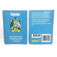Foster - Původ rodu Fosterů a jejich místo v historii - Foster - The Origins of the Foster Family and Their Place in History