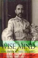 Moudrá mysl císaře Haile Sellassieho I. - The Wise Mind of Emperor Haile Sellassie I