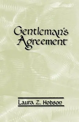Gentlemanská dohoda - Gentleman's Agreement