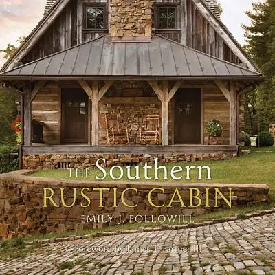 Jižní venkovská chata - Southern Rustic Cabin