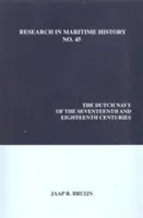 Nizozemské námořnictvo sedmnáctého a osmnáctého století - The Dutch Navy of the Seventeenth and Eighteenth Centuries
