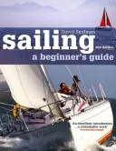 Plachtění: Průvodce pro začátečníky - Sailing: A Beginner's Guide