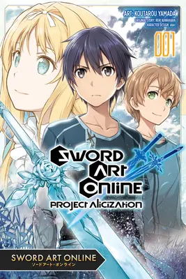 Sword Art Online: (Manga): Project Alicization, Vol. 1 (Manga) - Sword Art Online: Project Alicization, Vol. 1 (Manga)