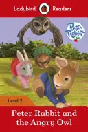 Králíček Petr a rozzlobená sova - Ladybird Readers Level 2 - Peter Rabbit and the Angry Owl - Ladybird Readers Level 2