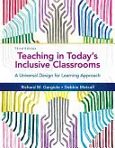 Vyučování v dnešních inkluzivních třídách: Přístup univerzálního designu k učení: úvod do inkluzivní výuky. - Teaching in Today's Inclusive Classrooms: A Universal Design for Learning Approach