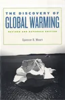 Objev globálního oteplování: Přepracované a rozšířené vydání - The Discovery of Global Warming: Revised and Expanded Edition
