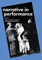 Vyprávění v performanci - Narrative in Performance