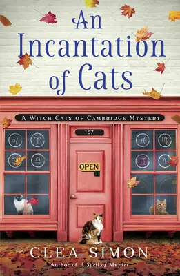 Zaříkávání koček: Záhada čarodějnických koček z Cambridge - An Incantation of Cats: A Witch Cats of Cambridge Mystery