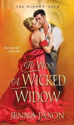 Jak se dvořit hříšné vdově - To Woo a Wicked Widow