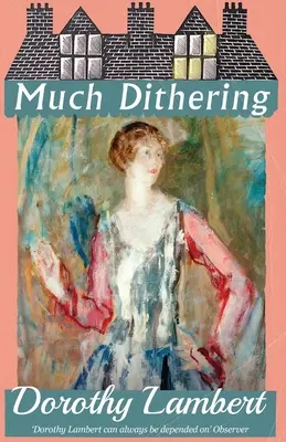 Mnoho rozpaků - Much Dithering