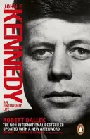 John F. Kennedy - Nedokončený život 1917-1963 - John F. Kennedy - An Unfinished Life 1917-1963