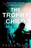 Trofejní dítě - Trophy Child