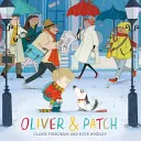 Oliver a Patch - Oliver and Patch