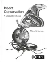 Ochrana hmyzu: Globální syntéza - Insect Conservation: A Global Synthesis