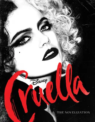 Cruella v hrané novelizaci - Cruella Live Action Novelization