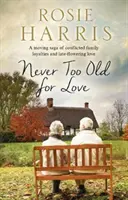 Nikdy nejsi příliš starý na lásku - Never Too Old for Love