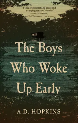 Chlapci, kteří se probudili dřív - The Boys Who Woke Up Early