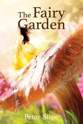 Pohádková zahrada - The Fairy Garden