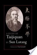 Studie o taijiquanu - A Study of Taijiquan