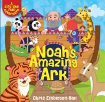 Noemova úžasná archa: Dobrodružství se zvedací klapkou - Noah's Amazing Ark: A Lift-The-Flap Adventure