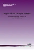 Aplikace tematických modelů - Applications of Topic Models
