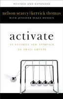 Aktivujte: Zcela nový přístup k malým skupinkám - Activate: An Entirely New Approach to Small Groups