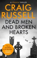 Mrtví muži a zlomená srdce - Dead Men and Broken Hearts
