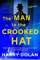Muž s křivým kloboukem - The Man in the Crooked Hat