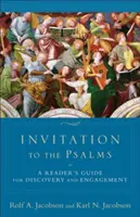 Pozvání k žalmům: Čtenářský průvodce pro objevování a zapojení se do života - Invitation to the Psalms: A Reader's Guide for Discovery and Engagement