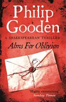 Almužna za zapomnění - 4. kniha série Nick Revill - Alms for Oblivion - Book 4 in the Nick Revill series